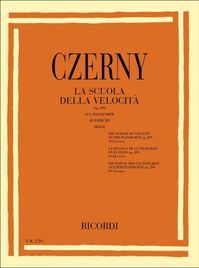 Czerny - La Scuola Della Velocit&agrave; Sul Pianoforte op.299
