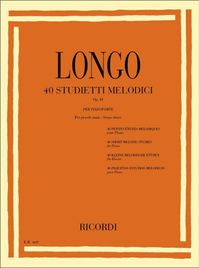 Longo - 40 Studietti Melodici Per Piccole Mani Senza ottave op.43