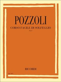 Ettore Pozzoli - Corso Facile Di Solfeggio Parte I