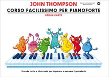 John Thompson - Corso facilissimo per pianoforte Prima parte