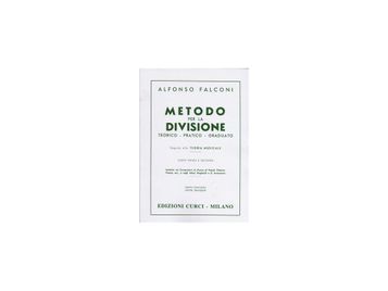 Alfonso Falconi - Metodo per la divisione - Teorico - Pratico - Graduato