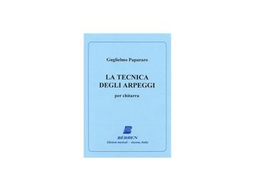 Guglielmo Papararo - La tecnica degli arpeggi per chitarra