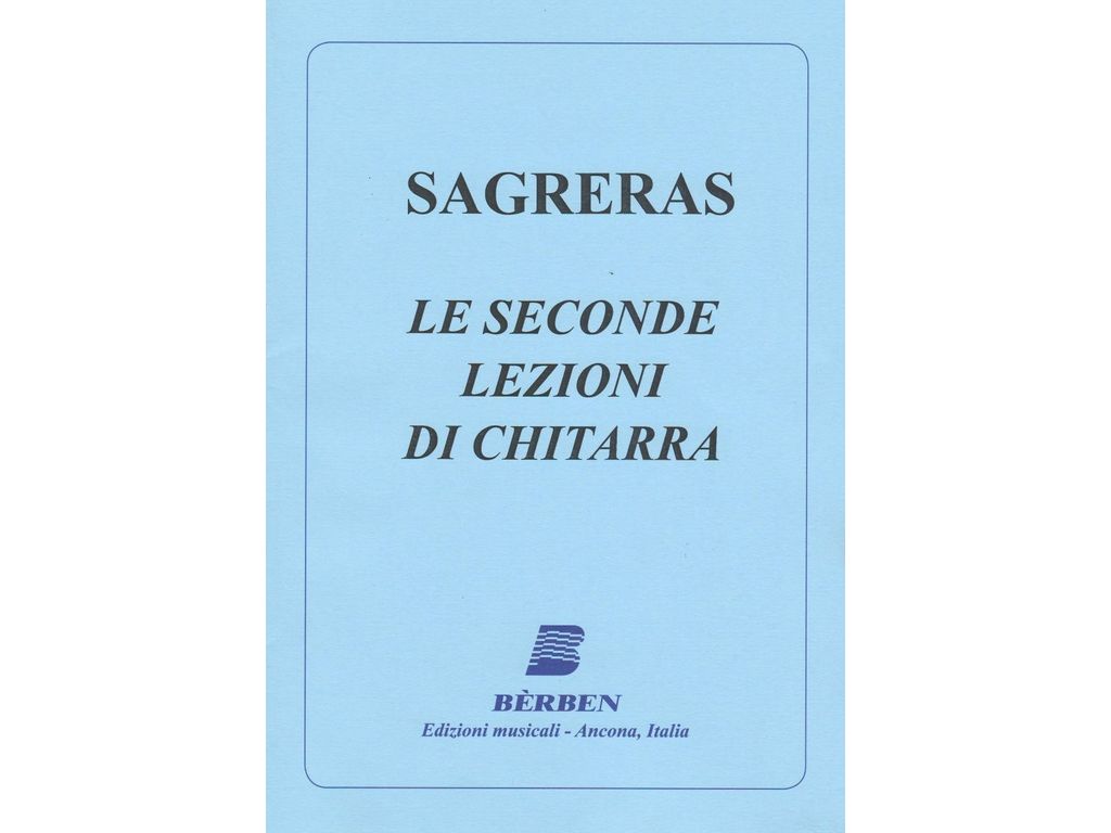 Julio Sagreras - Le seconde lezioni di chitarra
