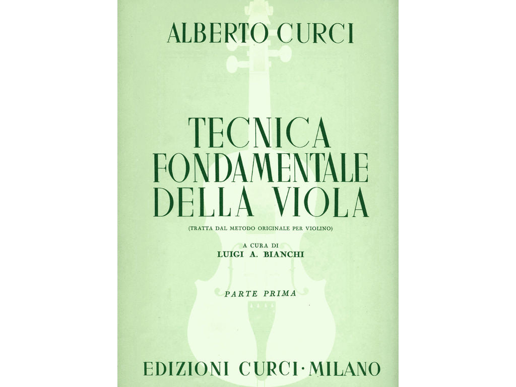Alberto Curci - Tecnica fondamentale della Viola - Parte Prima