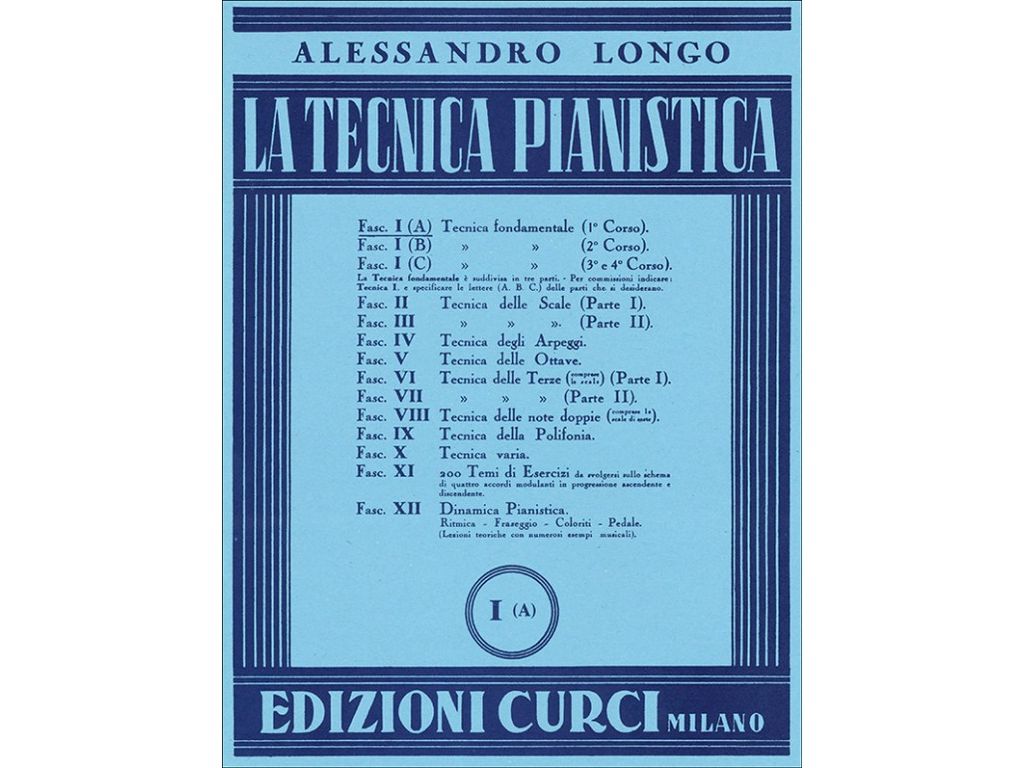 Alessandro Longo - La tecnica pianistica Fasc. I (A)