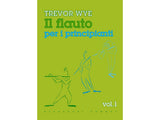 Trevor Wye - Il Flauto per i principianti Vol. 1