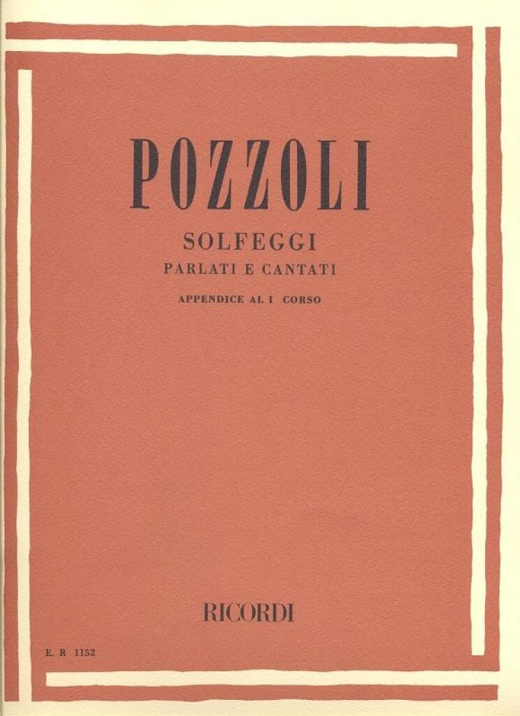 Ettore Pozzoli - Solfeggi parlati e cantati - Appendice al I Corso
