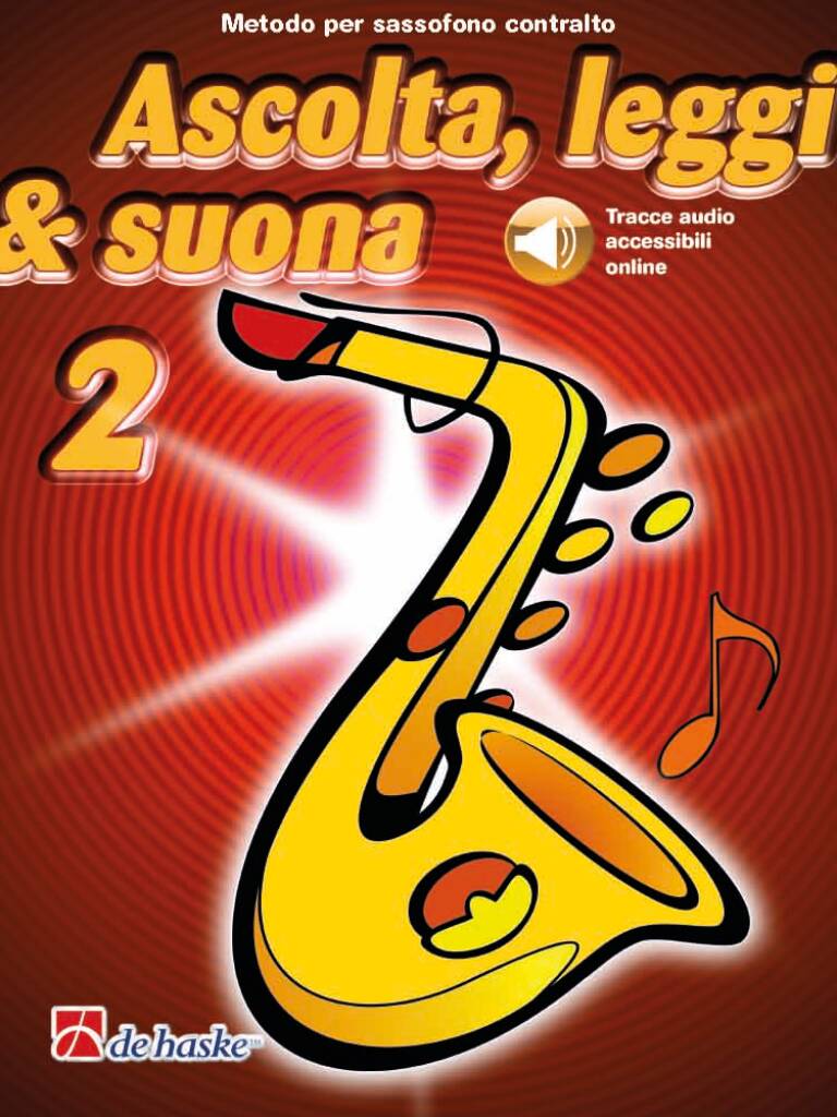 Ascolta, leggi &amp; suona 2 sassofono contralto