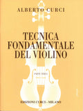 Alberto Curci - Tecnica Fondamentale Del Violino Parte Terza