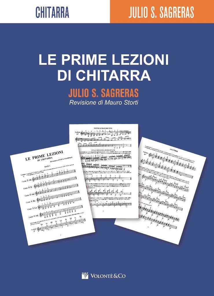 Julio Sagreras - Prime lezioni di chitarra (Storti)