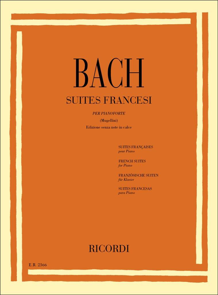Bach - 6 Suites Francesi Bwv 812 - 817 - Edizione senza note in calce