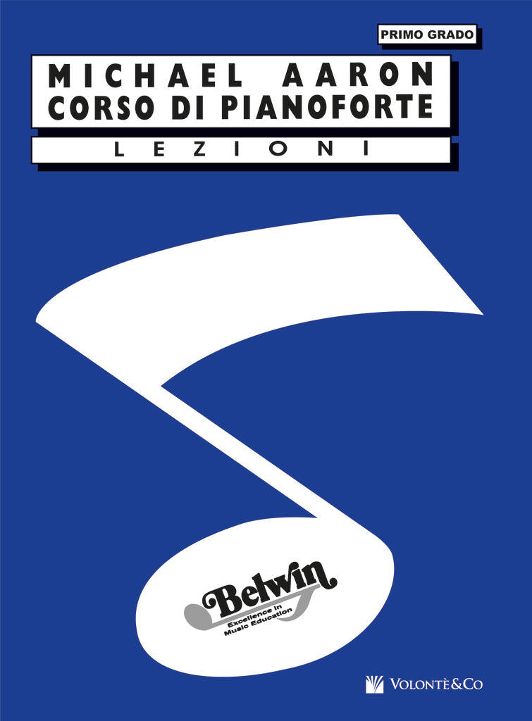 Michael Aaron - Corso Di Pianoforte Lezioni Primo Grado